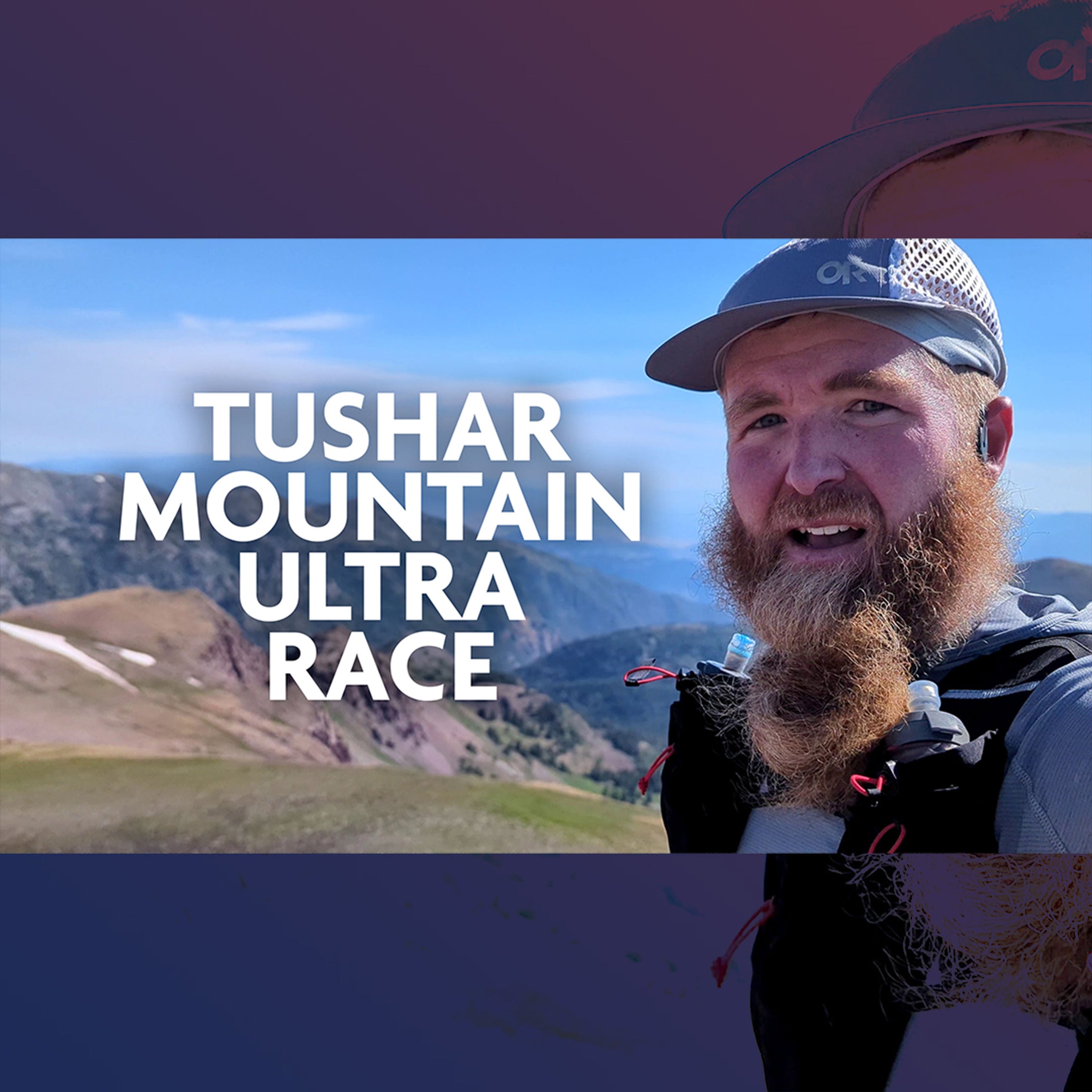 EP 152 - Revenge or Reliving? Tushar Mountain Ultra Race Story