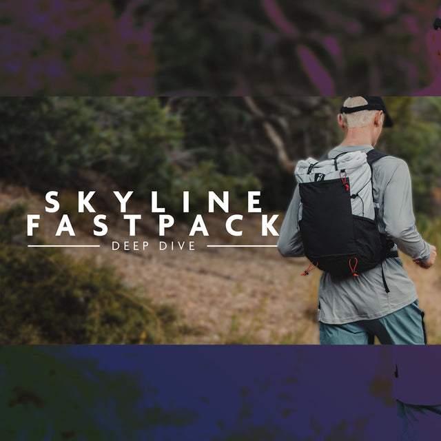 Live Ultralight Podcast EP 153 - Skyline 30 Fastpack Product Deep Dive